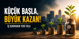 İş Kurmanın Yeni Yolu